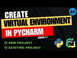 How to Create a New Virtual Environment in Pycharm | On Windows / Mac OS [2024]