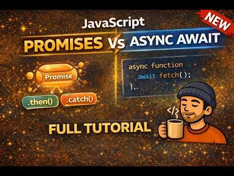 JavaScript Promises & Async Await Explained 🔥 | Full Beginner Guide