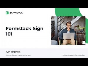 Getting started with Formstack Sign 101 Webinar