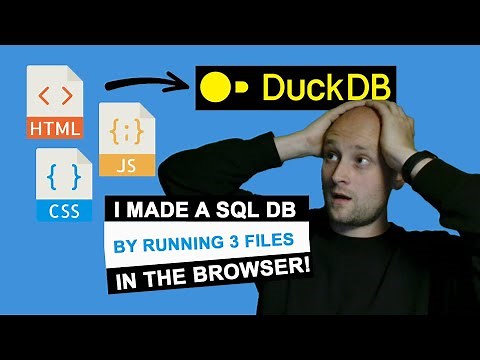 Create a database that runs in your browser with DuckDB Wasm and Javascript
