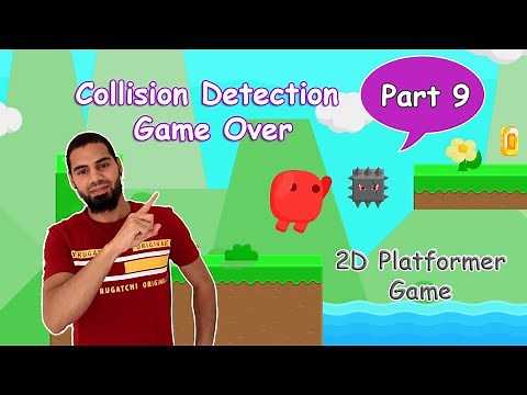Collision Detection & Game Over Screen - 2D Platformer