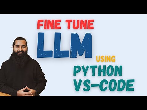Fine-Tune a LLM in VS Code & Deploy to Hugging Face - Full Hands-On Python Tutorial