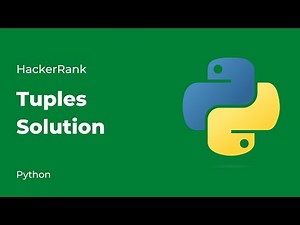 Python HackerRank Solutions: Tuples