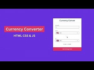Build a Currency Converter App in HTML CSS & JavaScript
