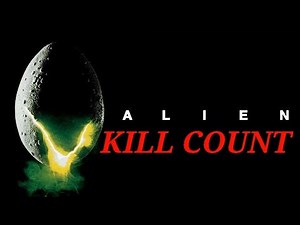 Alien (1979) Kill Count
