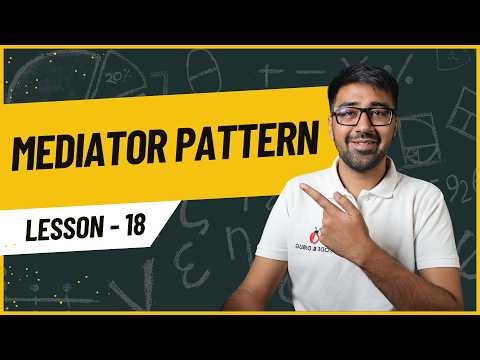 Mediator Design Pattern Explained with Python Example | Low Level Design - Lesson 18