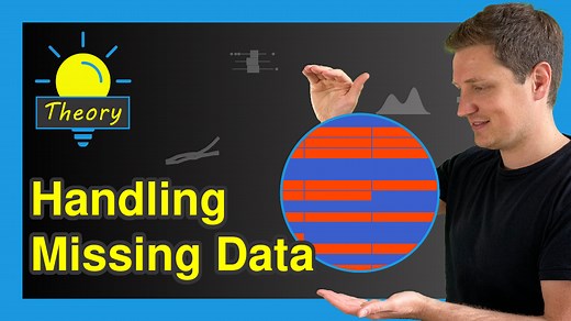 Missing Values - Statistical Analysis & Handling of Incomplete Data