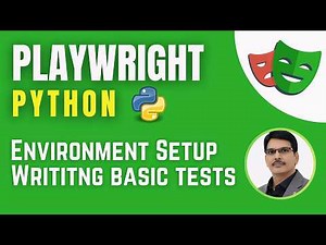 Playwright with Python & Pytest| Setup Environment & Writing Tests ( Session 1)