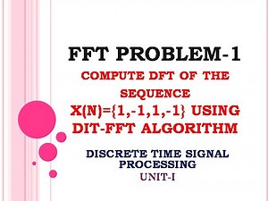 Decimation in time algorithm | DFT of the sequence using DIT-FFT algorithm | FFT problems