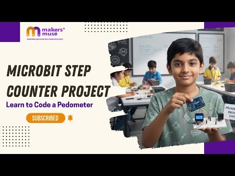 Microbit Step Counter Project | Learn to Code a Pedometer | ‪@makersmuse_stemeducation‬