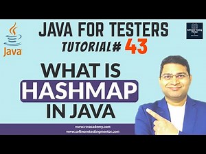 Java for Testers #43 - What is HashMap in Java | HashMap Tutorial