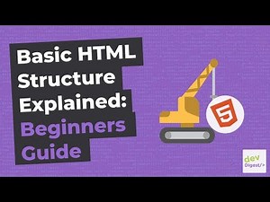 Basic HTML Structure Explained: Beginners Guide (Animated)