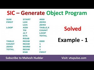 6. Solved Example #1 Convert Assembly Language program to Object Program in SIC by Dr. Mahesh Huddar
