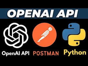 How to Use OpenAI API with Python Flask REST Endpoint and Postman Tutorial