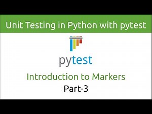 Unit Testing in Python with pytest | Introduction to Markers (Part-3)