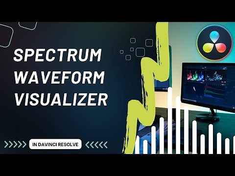 How to Create Audio Waveforms, Spectrums, or Visualizers in DaVinci Resolve