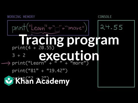 Tracing program execution | Intro to CS - Python | Khan Academy
