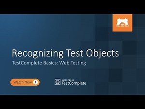 Recognizing Test Objects | TestComplete Basics: Web Testing