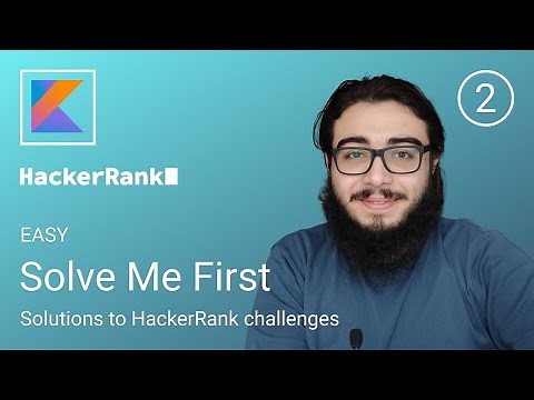 2. Solve Me First - HackerRank Kotlin Solution