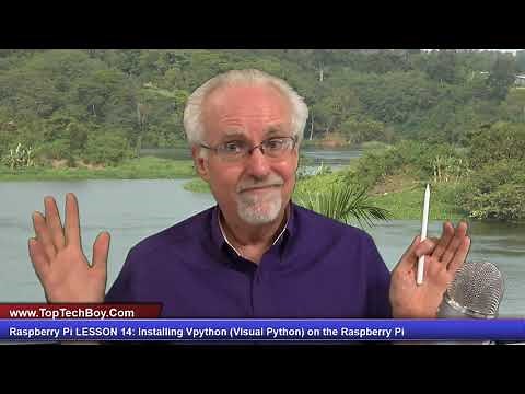Raspberry Pi LESSON 14: Installing Vpython (VIsual Python) on the Raspberry Pi