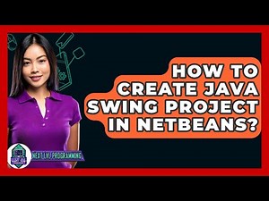 How To Create Java Swing Project In NetBeans? - Next LVL Programming