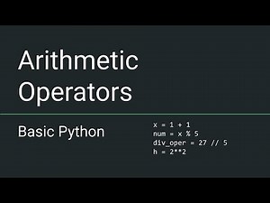 Basic Python #4 - Arithmetic Operators