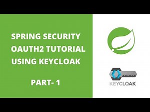 Spring Security Oauth2 Tutorial with Keycloak - Part 1