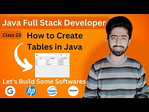 Tables in Java Swing | Java Full Stack Developer Course in Hindi | lecture 23