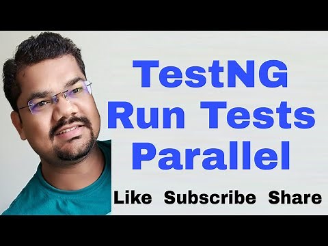 TestNG How To Do Parallel Testing | Selenium Parallel Testing TestNG | Running Tests Parallel