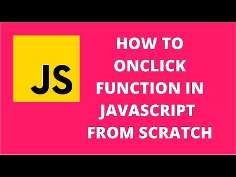 How to onclick function in javascript from scratch | JavaScript Tutorial