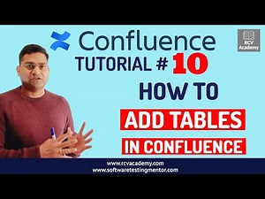 Confluence Tutorial #10 - How to Add Tables in Confluence
