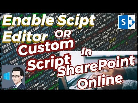 SharePoint Online Tutorial: How to Enable Script Editor in SharePoint Online: Step-by-Step Guide