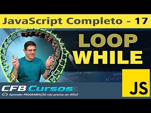 While Loop in Javascript - Modern Javascript Course - Lesson 17