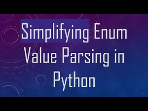 Simplifying Enum Value Parsing in Python