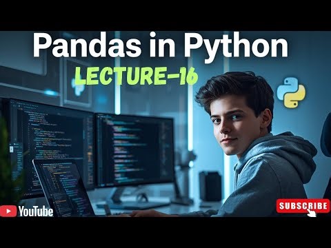 Lecture 16 | Pandas apply() & map() Functions Explained with Examples 🔥 | Python for Beginners