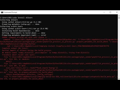 Pip install sklearn error : Preparing metadata (pyproject.toml) error (Python)