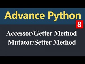 Accessor or Getter Method and Mutator or Setter Method in Python (Hindi)