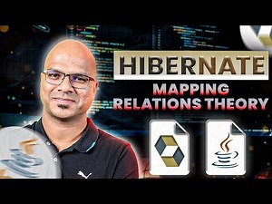 #12 Hibernate Tutorial | Mapping Relations Theory