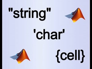 MATLAB - Characters, Strings, and Cells