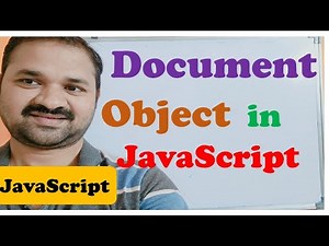 Document Object in JavaScript || JavaScript Tutorial for Beginners