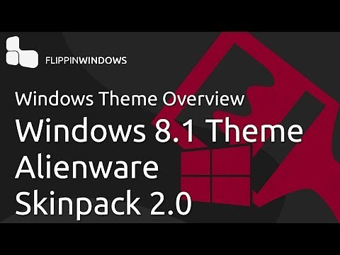 Windows 8.1 Theme | Alienware Skinpack 2.0