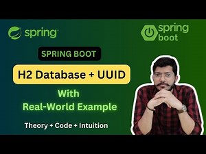 H2 Database and UUID using Real-World Example(chatGPT) | Lec.26 |Spring Framework Bootcamp