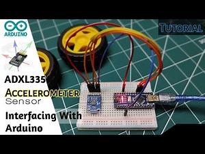 How to Interface ADXL335 Accelerometer Module with Arduino | Tutorial