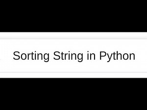 Sort String in Python | (One Liner)