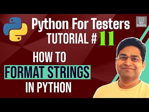 Python for Testers #11 - How to Format Strings in Python