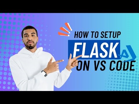 How to Set Up Flask in VS Code (Quick Tutorial)