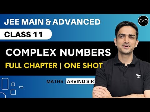 Complex Numbers Class 11 | One Shot | JEE Main & Advanced | Arvind Kalia Sir