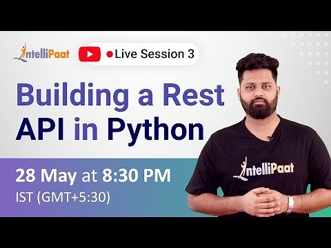 Building a Rest API in Python | Python App Building | Intellipaat