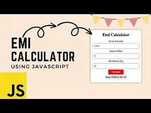💰 Basic EMI Calculator | JavaScript, HTML & CSS Project | Calculate Your Loan EMI 🚀 | (Hindi/Urdu)