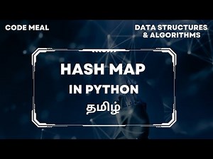 Hash Map - Python - Data Structures & Algorithms - Tamil